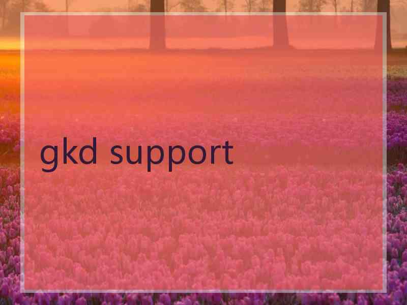 gkd support