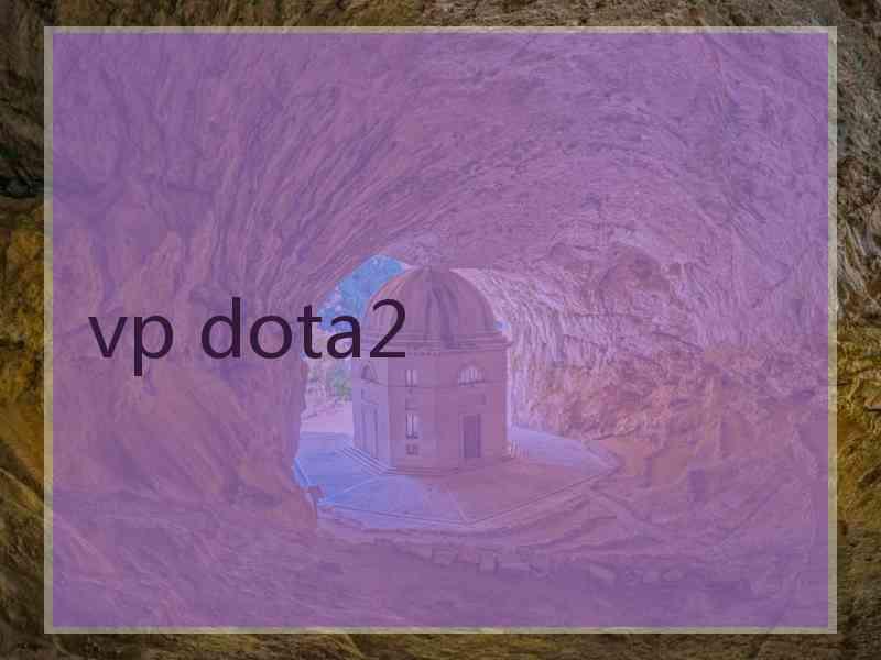 vp dota2