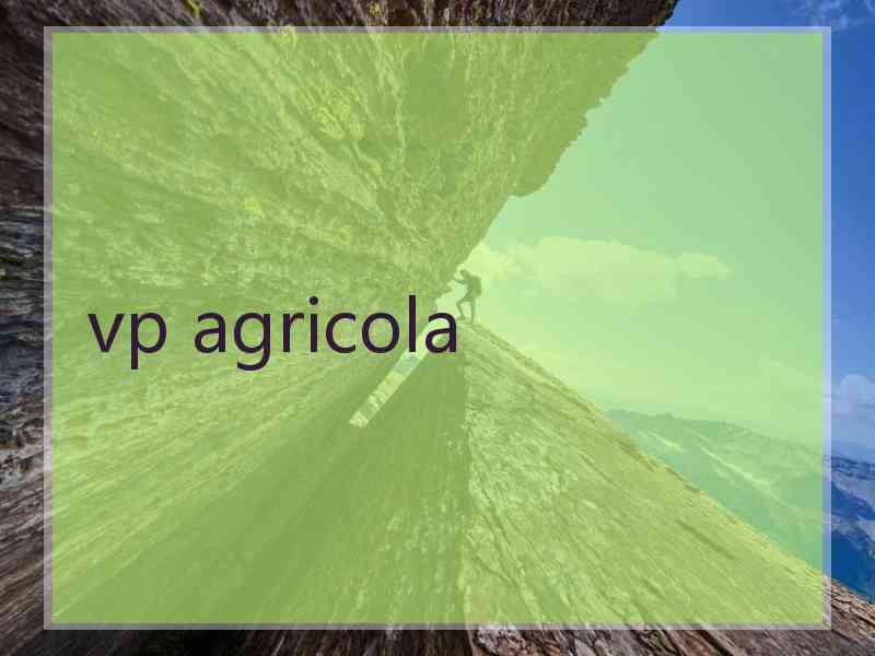 vp agricola