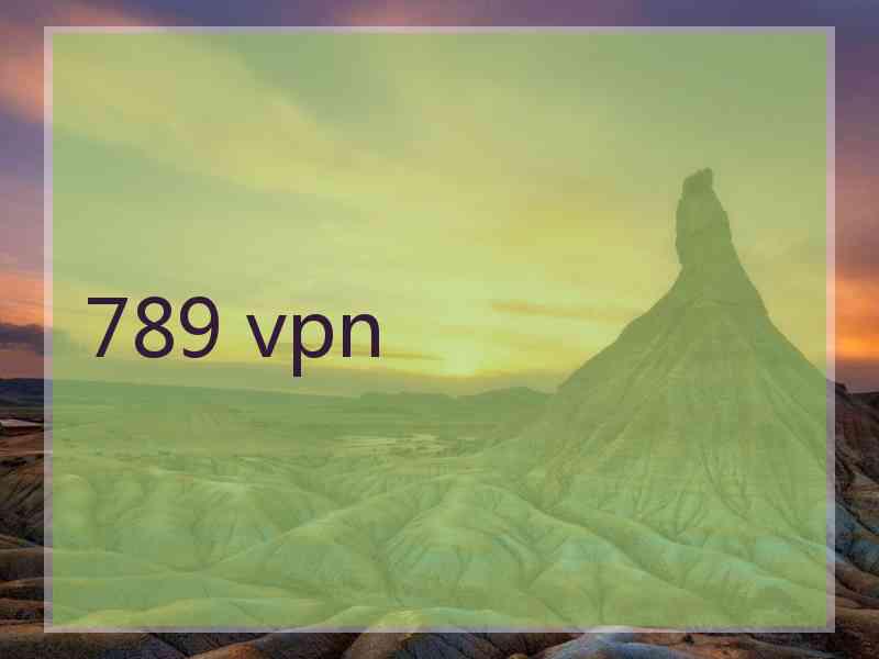 789 vpn