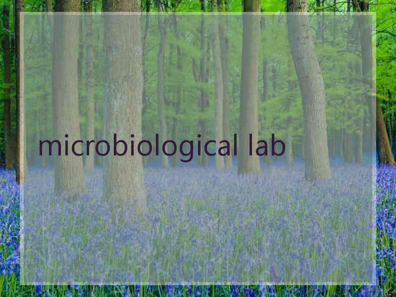 microbiological lab